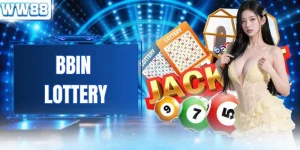 BBin Lottery - Sảnh Cược Xổ Số Nhận Thưởng 1 Ăn 99.5