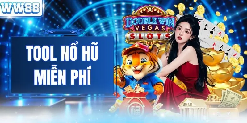 Tool Nổ Hũ Miễn Phí 100% Bí Quyết Săn Jackpot Khủng Mỗi Ngày
